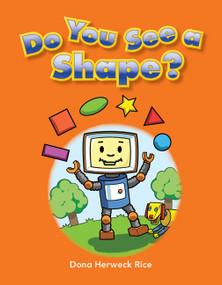 Do You See a Shape? by Dona Herweck Rice, 9781433323294