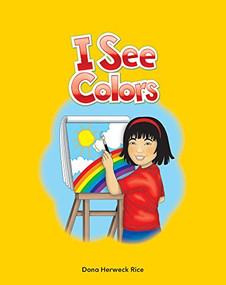 I See Colors - 9781433323355 by Dona Herweck Rice, 9781433323355