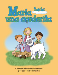María tenía una corderita (Spanish Edition) by Janelle Bell-Martin, 9781433324888