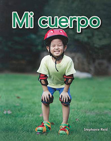 Mi cuerpo - 9781433324994 by Stephanie Reid, 9781433324994