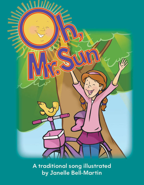 Oh, Mr. Sun by Janelle Bell-Martin, 9781433334719