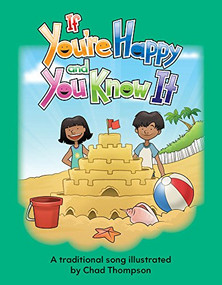 If You're Happy and You Know It - 9781433334832 by Chad Thompson, 9781433334832