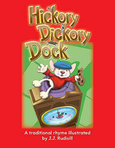 Hickory Dickory Dock - 9781433334948 by J.J. Rudisill, 9781433334948