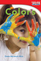 Colors - 9781433335662 by Dona Herweck Rice, 9781433335662