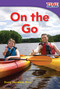 On the Go - 9781433335716 by Dona Herweck Rice, 9781433335716