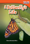 A Butterfly's Life by Dona Herweck Rice, 9781433335877