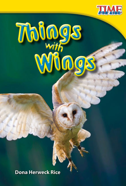Things with Wings by Dona Herweck Rice, 9781433335891