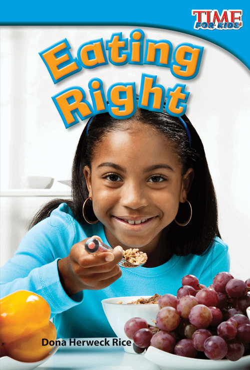 Eating Right by Dona Herweck Rice, 9781433335976