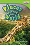 Places Around the World by Dona Herweck Rice, 9781433336003