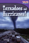 Tornadoes and Hurricanes! by Cy Armour, 9781433336140