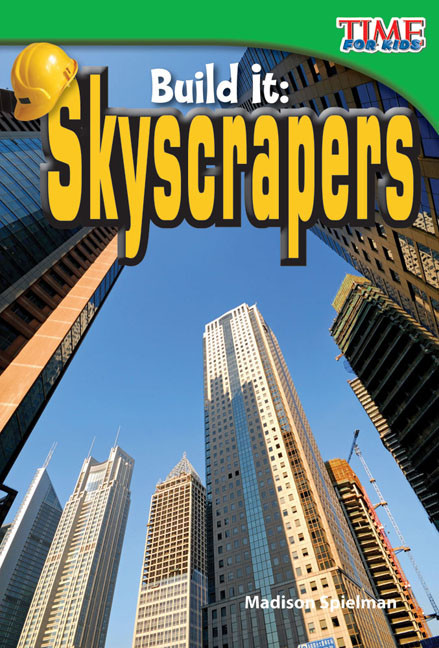Build It (Skyscrapers) by Madison Spielman, 9781433336201