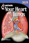 Look Inside (Your Heart and Lungs) by Ben Williams, 9781433336362