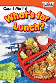 Count Me In! What's for Lunch? by Lisa Perlman Greathouse, Lisa Greathouse, 9781433336393