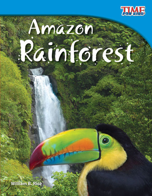 Amazon Rainforest by William B. Rice, William Rice, William Rice, William Rice, William Rice, 9781433336713
