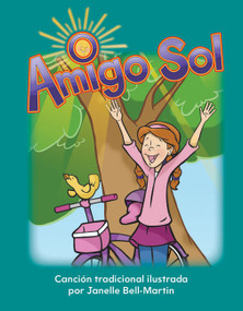 Amigo Sol (Spanish Edition) by Janelle Bell-Martin, 9781433341519