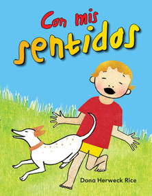 Con mis sentidos (Spanish Edition) by Dona Herweck Rice, 9781433342080