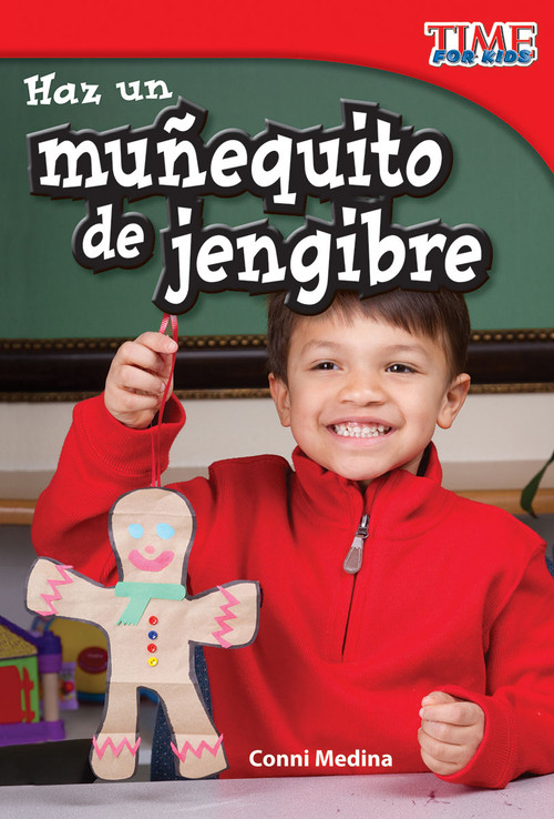 Haz un muñequito de jengibre (Spanish Edition) by Conni Medina, 9781433344275