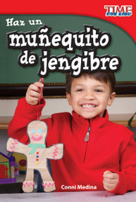 Haz un muñequito de jengibre (Spanish Edition) by Conni Medina, 9781433344275