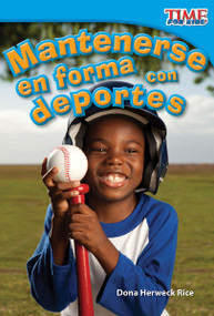 Mantenerse en forma con deportes (Spanish Edition) by Dona Herweck Rice, 9781433344299