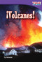 ¡Volcanes! (Spanish Edition) by Cy Armour, 9781433344428