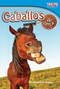 Caballos de cerca (Spanish Edition) by Christopher Blazeman, 9781433344442