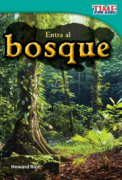 Entra al bosque (Spanish Edition) by Howard Rice, 9781433344497