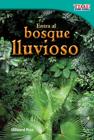 Entra al bosque lluvioso (Spanish Edition) by Howard Rice, 9781433344510