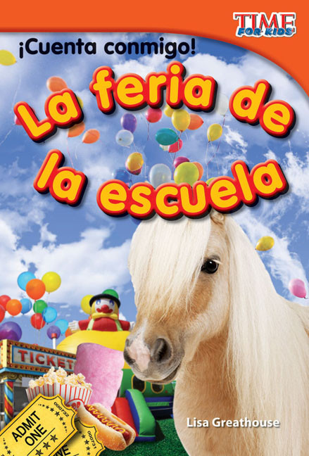 ¡Cuenta conmigo! La feria de la escuela (Spanish Edition) by Lisa Perlman Greathouse, Lisa Greathouse, 9781433344589