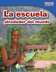 La escuela alrededor del mundo (Spanish Edition) by Dona Herweck Rice, 9781433344695