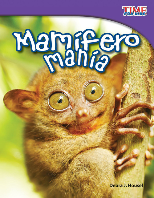 Mamífero manía (Spanish Edition) by Debra J. Housel, 9781433344732