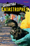 Unforgettable Catastrophes by Tamara Hollingsworth, 9781433349461