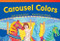 Carousel Colors by Amelia Edwards, 9781433354472
