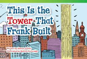 This Is the Tower that Frank Built by Sharon Callen, 9781433355356
