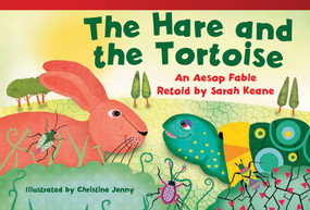 The Hare and Tortoise (An Aesop Fable Retold by Sarah Keane) by Sarah Keane, 9781433355721
