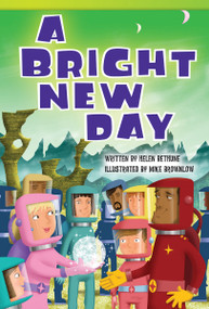 A Bright New Day by Helen Bethune, 9781433356407