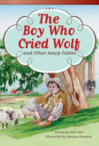 The Boy Who Cried Wolf and Other Aesop Fables by Leah Osei, 9781433356483