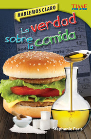 Hablemos claro: La verdad sobre la comida (Spanish Edition) by Stephanie Paris, 9781433370908