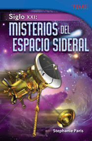 Siglo XXI (Misterios del espacio sideral) (Spanish Edition) by Stephanie Paris, 9781433371332