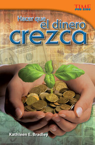 Hacer que el dinero crezca (Spanish Edition) by Kathleen Bradley, Kathleen E. Bradley, 9781433371417