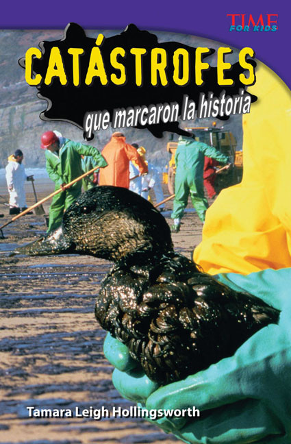 Catástrofes que marcaron la historia (Spanish Edition) by Tamara Hollingsworth, 9781433371790