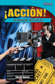 ¡Acción! Filmando películas (Spanish Edition) by Sarah Garza, 9781433371820