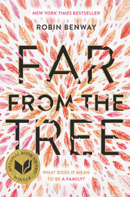 Far from the Tree - 9780062330635 by Robin Benway, 9780062330635