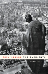 The Elements by Erín Moure, 9781487003722
