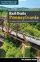 Rail-Trails Pennsylvania (The definitive guide to the state's top multiuse trails) by Rails-to-Trails Conservancy, 9780899979670