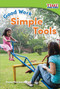 Good Work (Simple Tools) by Dona Herweck Rice, 9781493821419