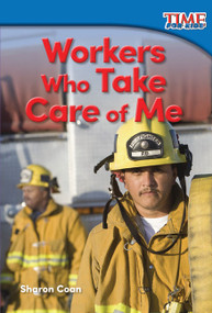 Workers Who Take Care of Me by Sharon Coan, 9781493821471