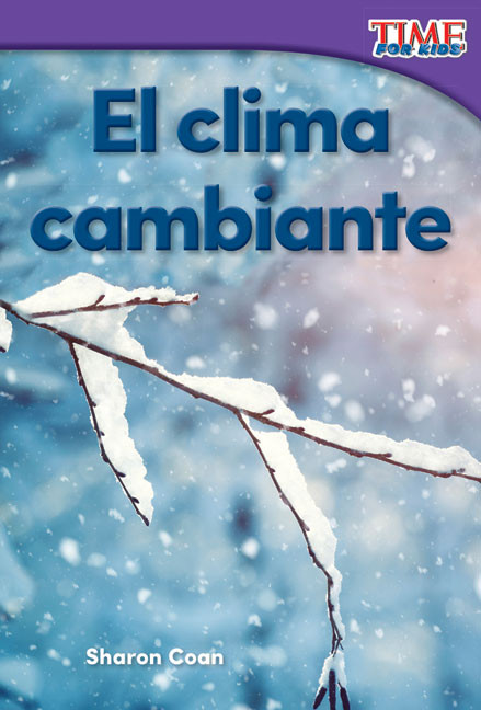 El clima cambiante (Spanish Edition) by Sharon Coan, 9781493829637