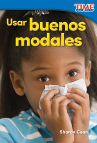 Usar buenos modales (Spanish Edition) by Sharon Coan, 9781493829736
