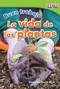 Buen trabajo: La vida de las plantas (Spanish Edition) by Dona Herweck Rice, 9781493830206