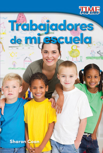 Trabajadores de mi escuela (Spanish Edition) by Sharon Coan, 9781493830268